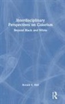 Ronald E. Hall, Ronald E. (Professor Hall, Hall Ronald E. - Interdisciplinary Perspectives on Colorism