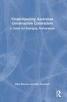 John Smolders, Matt Stevens, Matt (Western Sydney University Stevens, Matt Smolders Stevens, Stevens Matt - Understanding Australian Construction Contractors