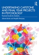 Jolanta Burke, Jolanta Dempsey Burke, Burke Jolanta, Majella Dempsey - Undertaking Capstone and Final Year Projects in Psychology