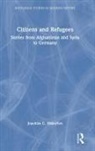 Joachim C. (University of Warwick Haberlen, Joachim C. Häberlen - Citizens and Refugees