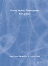 James Stewart Campbell, James Stewart (Albany Medical College Campbell, M. Nathaniel Mead - Human Medical Thermography