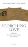Gopalkrishna Gandhi, Gopalkrishna (Distinguished Professor of H Gandhi, Gandhi Gopalkrishna, Tridip Suhrud, Suhrud Tridip - Scorching Love