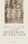 John Creaser, John (Emeritus Fellow Creaser - Milton and the Resources of the Line