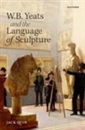 Jack Quin, Jack (British Academy Postdoctoral Fellow Quin - W. B. Yeats and the Language of Sculpture
