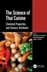 Valeeratana K. Rattanapanone Sinsawasdi, Valeeratana K. Toschka Sinsawasdi, Nithiya Rattanapanone, Valeeratana K. Sinsawasdi, Veleeratana K. Sinsawasdi, Holger Y. Toschka - Science of Thai Cuisine