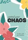 Blank Classic - Control Your Chaos | To-Do List Notebook
