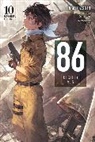 Asato Asato, Asato Asato, Roman Lempert, Shirabii Shirabii, Shirabii - 86--EIGHTY-SIX, Vol. 10 (light novel)