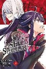 Bokuto Uno, Brandon Bovia, Andrew Cunningham, Esuno Sakae, M, Ruria Miyuki... - Reign of the Seven Spellblades, Vol. 3 (manga)