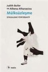 Athena Athanasiou, Judith Butler - Mülksüzlesme