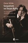 Oscar Wilde - Sosyalizm ve Insan Ruhu