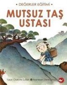 Charlotte Guillain - Mutsuz Tas Ustasi