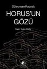 Gürol Tonbul Süleyman Kaynak - Horusun Gözü