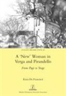 Enza De Francisci - 'New' Woman in Verga and Pirandello