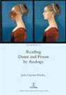 Julia Hartley - Reading Dante and Proust by Analogy