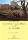 Kate Willman - Unidentified Narrative Objects and the New Italian Epic