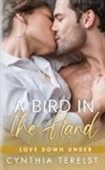 Cynthia Terelst - A Bird in the Hand