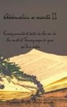 Madame Brigitte Pélagie - ABDRUSCHIN SE RACONTE II (couverture rigide)