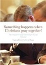 Kevin Happy - Something happens when Christians pray together!