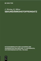 R. Mikut, J. Wieting - Sekundärrohstoffeinsatz