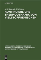 H. Kehlen, M. T. Rätzsch - Kontinuierliche Thermodynamik von Vielstoffgemischen