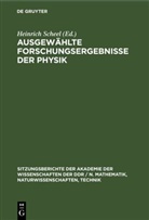Heinrich Scheel - Ausgewählte Forschungsergebnisse der Physik