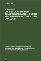 H. Graetz, P. Langen, W. Lehmann, R. Samtleben - Die Regulation der Zellproliferation durch Wachstumsfaktoren und Chalone