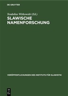 Teodolius Witkowski - Slawische Namenforschung
