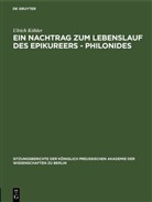 Ulrich Köhler - Ein Nachtrag zum Lebenslauf des Epikureers - Philonides