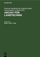 Heyde - Archiv für Landtechnik - Band 1, Heft 1: 1959