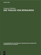 Panagiotis Kabbadias - Die Tholos von Epidauros