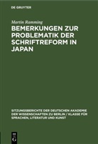 Martin Ramming - Bemerkungen zur Problematik der Schriftreform in Japan