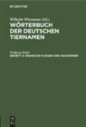 Wolfgang Pfeifer, Wilhelm Wissmann - Wörterbuch der Deutschen Tiernamen - Beiheft 4: Spanische Fliegen und Maiwürmer