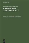 Heinrich Bertsch, Wilhelm Klemm, Maximilian Pflücke - Chemisches Zentralblatt - 11/1953, 124. Jahrgang: 18. März 1953