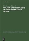 B. Schorr, E. N. Komarov, A. D. Litman, D. Weidemann - Politik und Ideologie im gegenwärtigen Indien