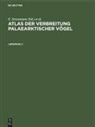 G. Mauersberger, L. A. Portenko, B. Stephan, E. Stresemann, Erwin Stresemann, E. v. Vietinghoff-Scheel - Atlas der Verbreitung palaearktischer Vögel - Lieferung 2: Atlas der Verbreitung palaearktischer Vögel. Lieferung 2