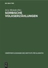 Jerzy Slizinski - Sorbische Volkserzählungen