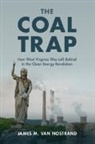James M. Van Nostrand - Coal Trap