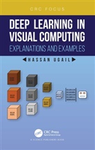 Hassan Ugail, Hassan (University of Bradford Ugail, Ugail Hassan - Deep Learning in Visual Computing