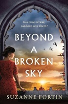 Suzanne Fortin - Beyond a Broken Sky