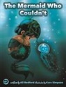 Alison Redford, Kara Simpson - The Mermaid Who Couldn't