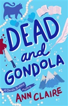 Ann Claire - Dead and Gondola