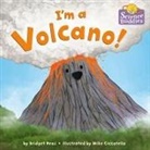 Mike Ciccotello, Bridget Heos - I'm a Volcano!
