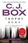 C J Box, C. J. Box - Trophy Hunt