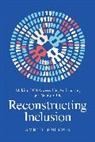 Amri B Johnson, Amri B. Johnson - Reconstructing Inclusion