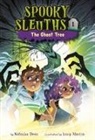 Natasha Deen, Lissy Marlin - Spooky Sleuths #1: The Ghost Tree