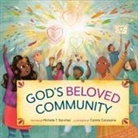Camila Carrossine, Michelle T Sanchez, Michelle T. Sanchez - God's Beloved Community