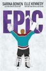 Sarina Bowen, Elle Kennedy - Epic