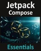 Neil Smyth - Jetpack Compose Essentials
