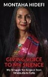 Montaha Hidefi - Giving Voice to My Silence