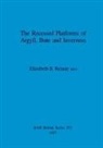 Elizabeth B. Rennie - The Recessed Platforms of Argyll, Bute and Inverness